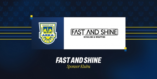 Fast and Shine Sponsorem Arki Gdynia