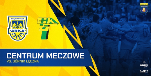 Centrum meczowe PP:  Arka Gdynia - Górnik Łęczna