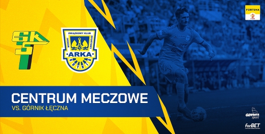 Centrum meczowe: Górnik Łęczna - Arka Gdynia