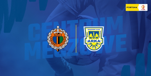 Centrum meczowe: Chrobry Głogów - Arka Gdynia