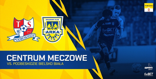 Centrum meczowe: Podbeskidzie Bielsko-Biała  - Arka Gdynia