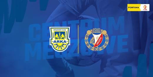 Centrum meczowe: Arka Gdynia - Widzew Łódź