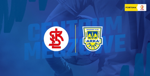 Centrum meczowe: ŁKS Łódź - Arka Gdynia