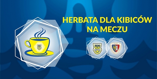 Herbata dla kibiców na meczu z Piastem!