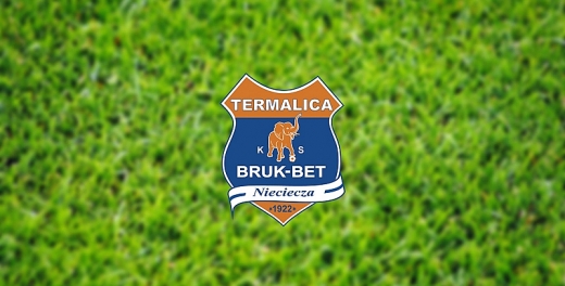 Nasi rywale: Bruk-Bet Termalica Nieciecza.